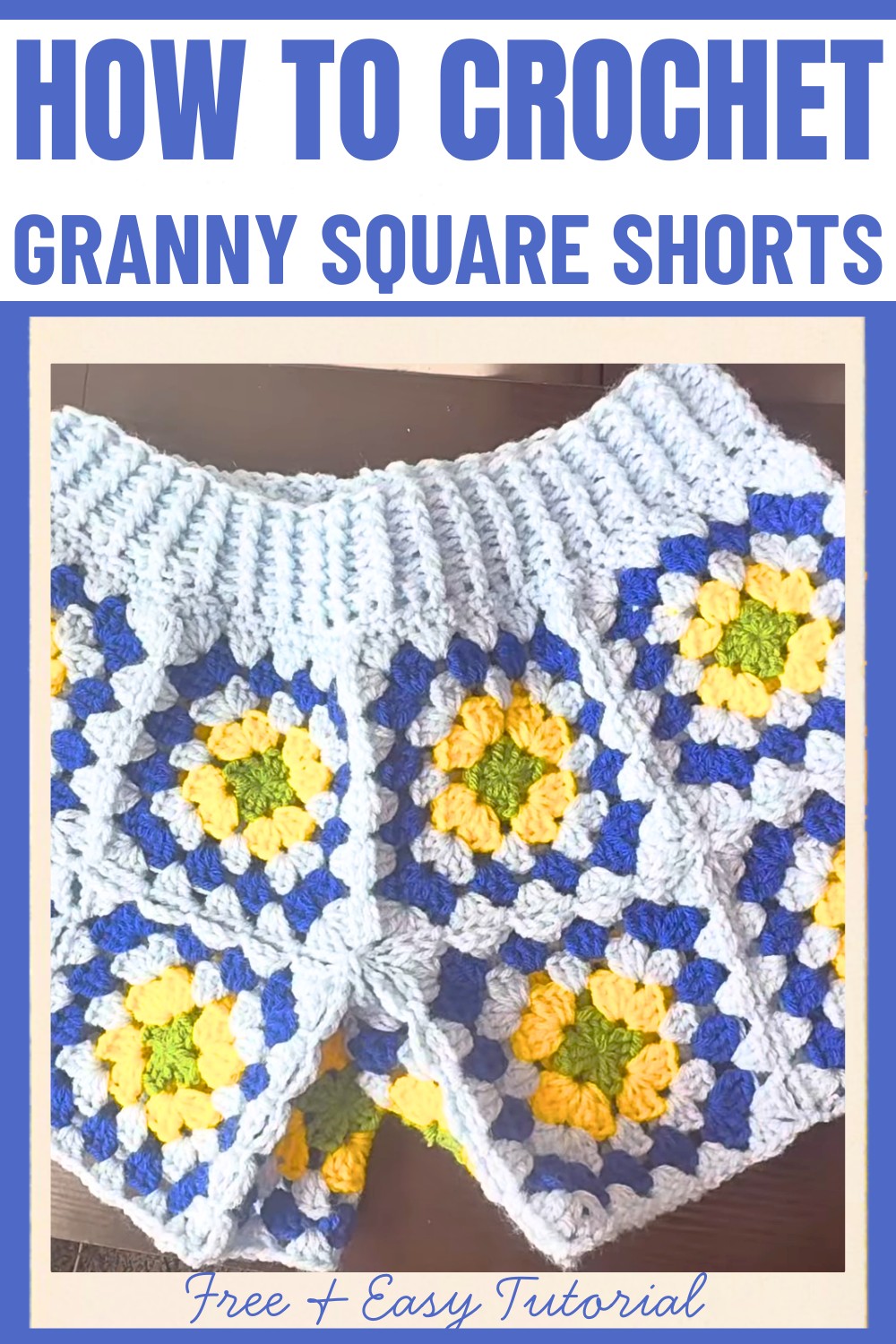 Granny Square Shorts Crochet Tutorial – Vibrant Handmade Style