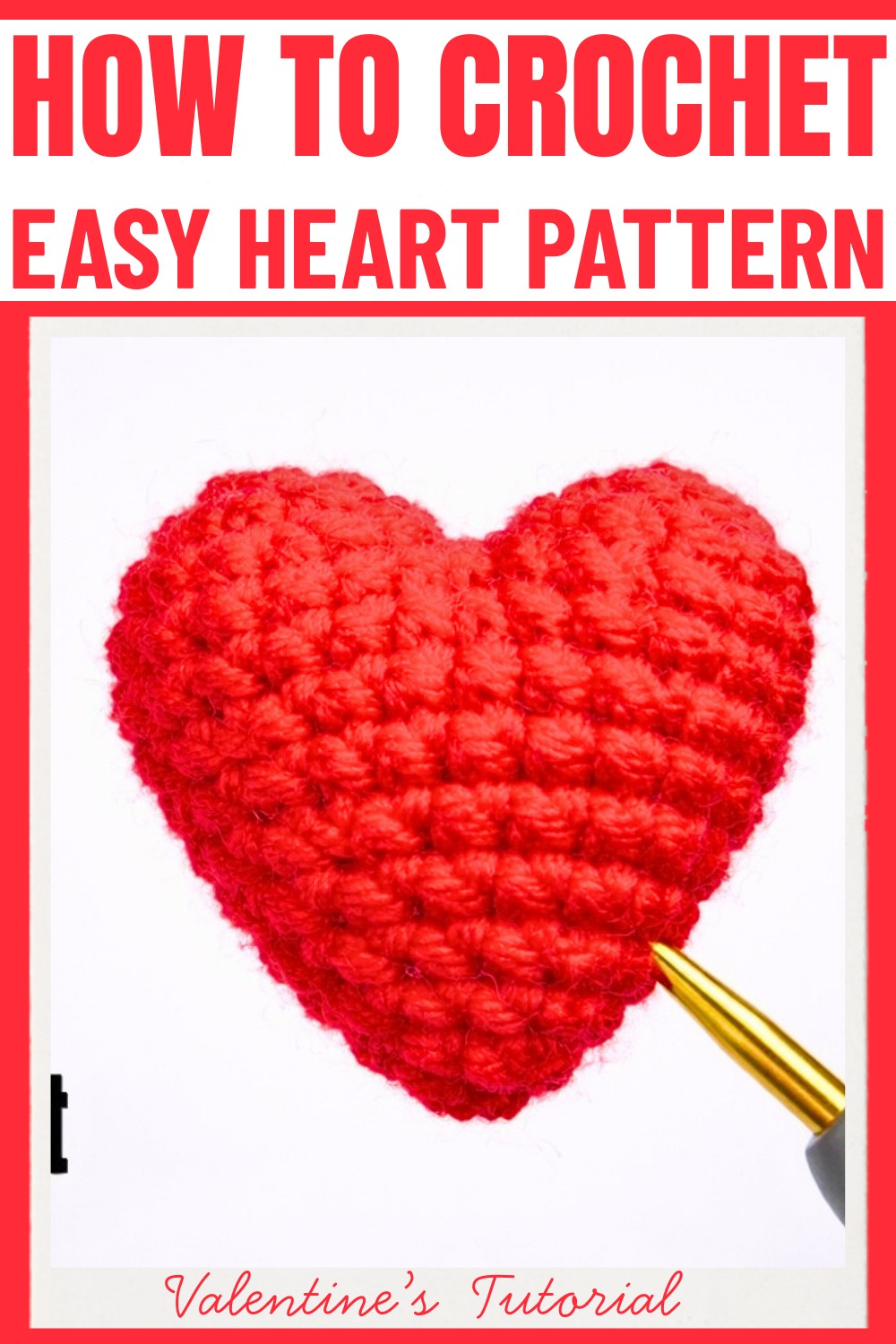 How to Crochet a Heart Pattern for Valentine’s Day Gifts