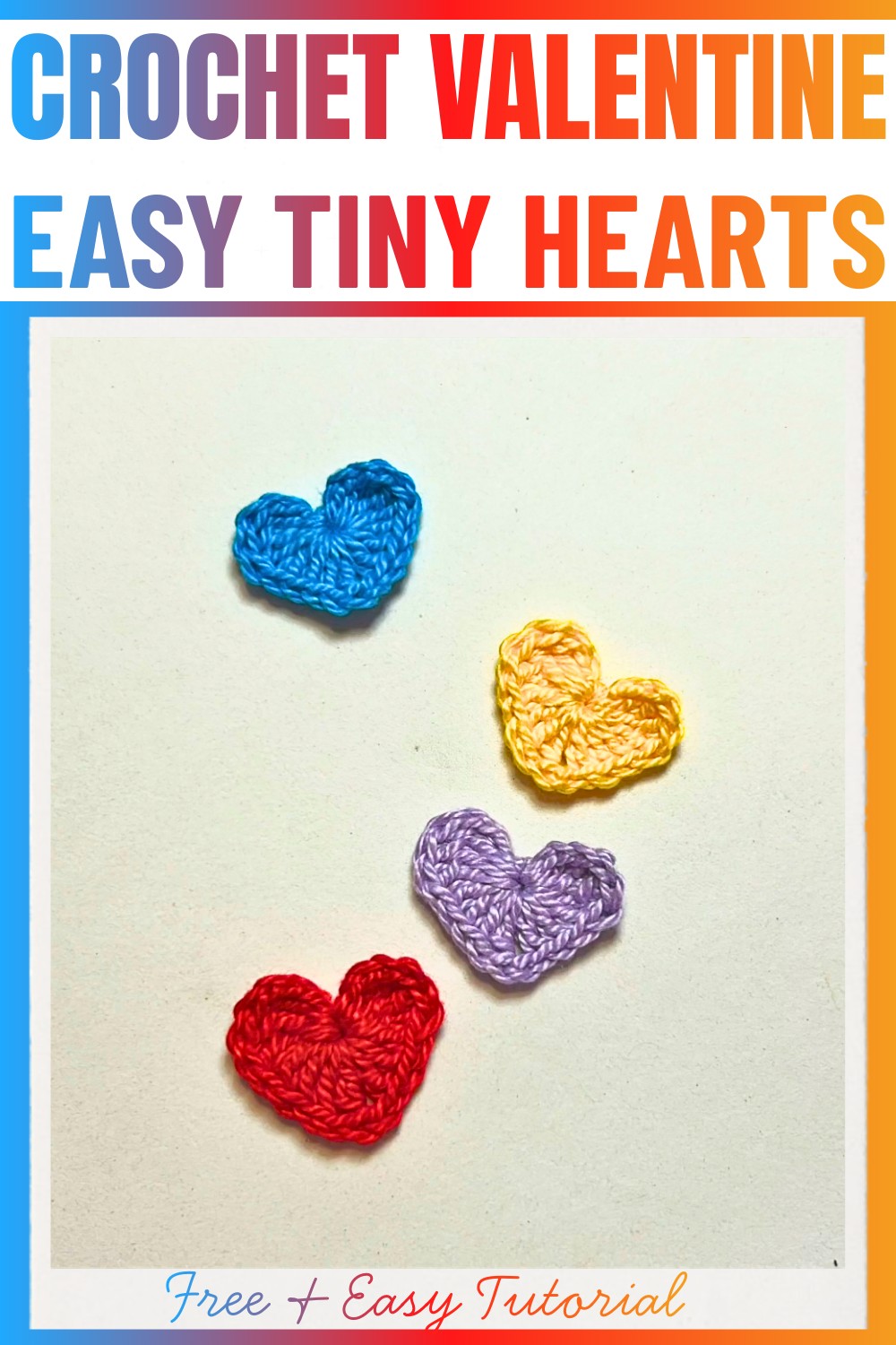 Tiny Crochet Hearts – Handmade Valentine’s Day Accents
