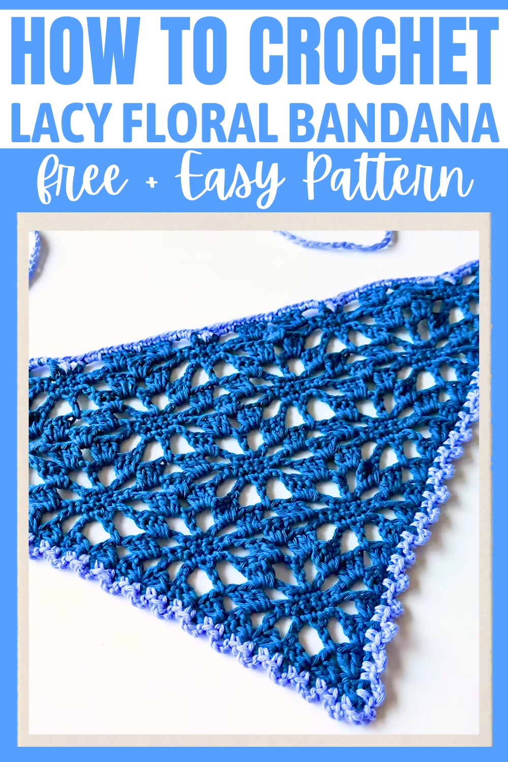 Beginner-Friendly Crochet Lacy Floral Bandana Pattern