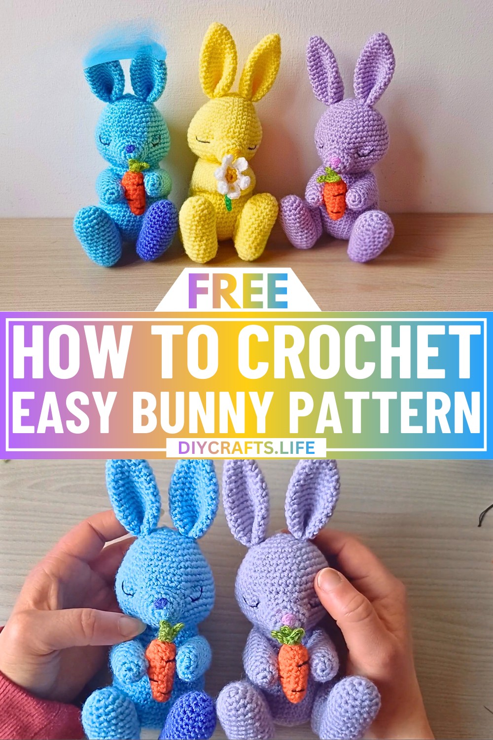 Crochet Bunny Pattern for Easter Toy & Decoration