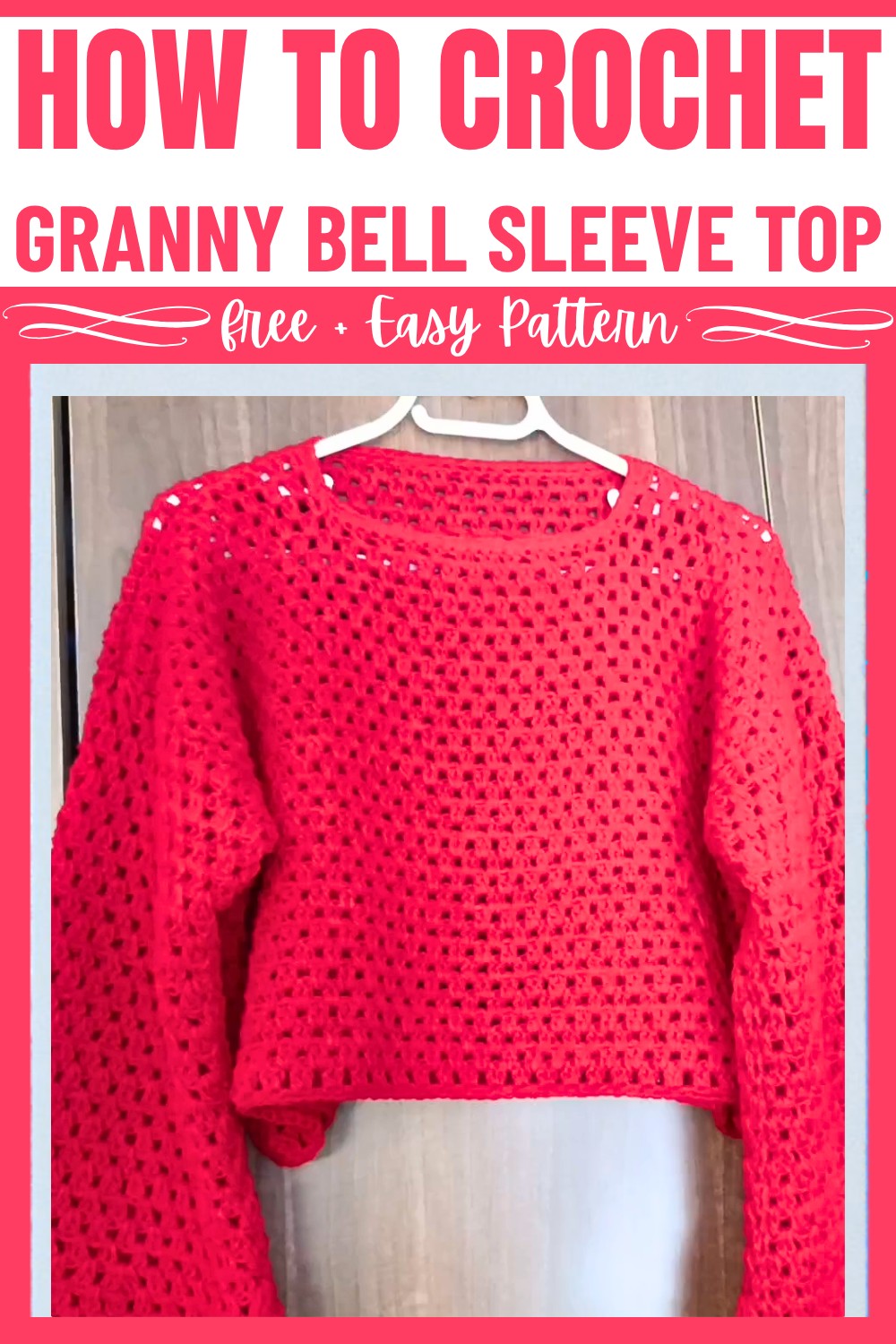 Easy Crochet Granny Stitch Bell Sleeve Top Tutorial
