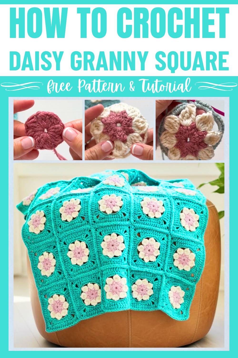 How to Crochet a Daisy Granny Square – Stunning Floral Design