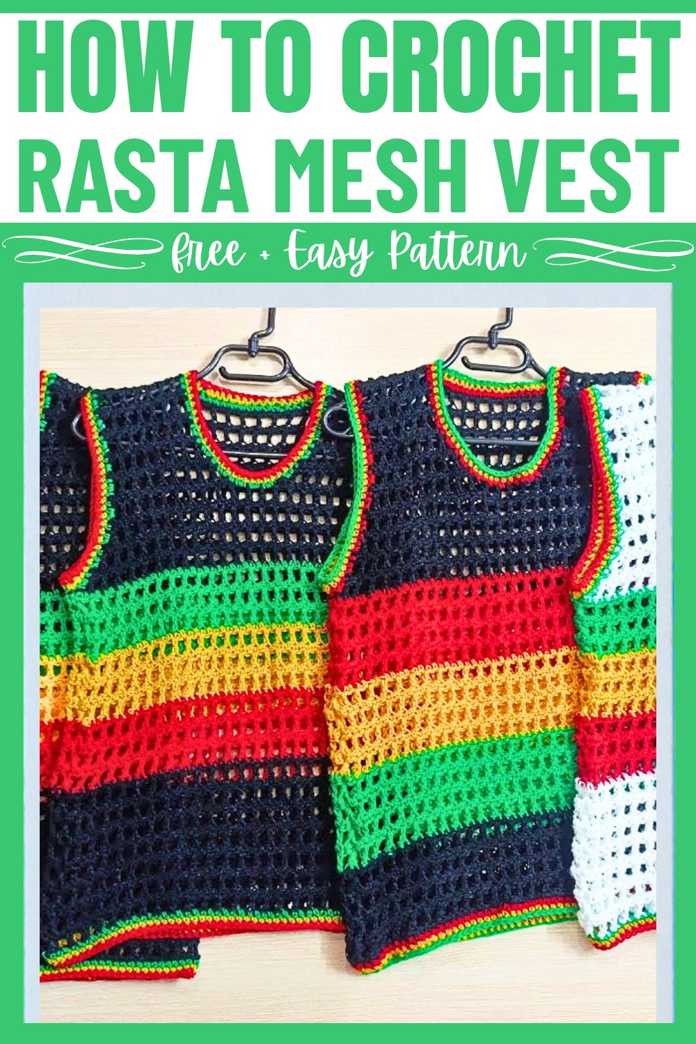 How to Crochet a Rasta Mesh Vest for Men