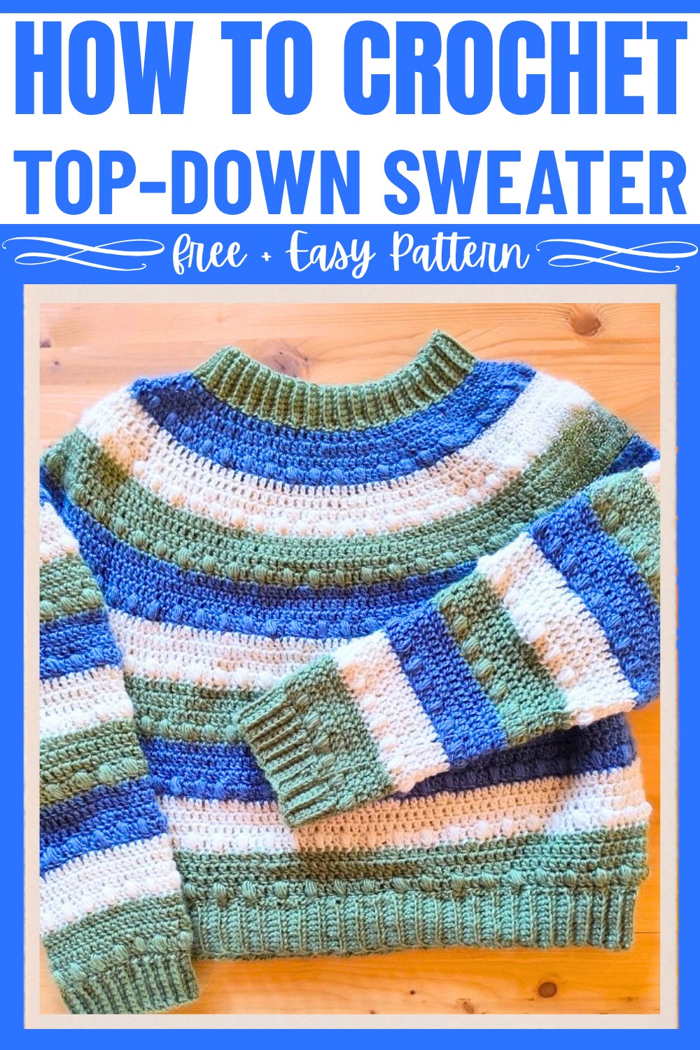 Top-Down Crochet Sweater Tutorial with Circular Yoke