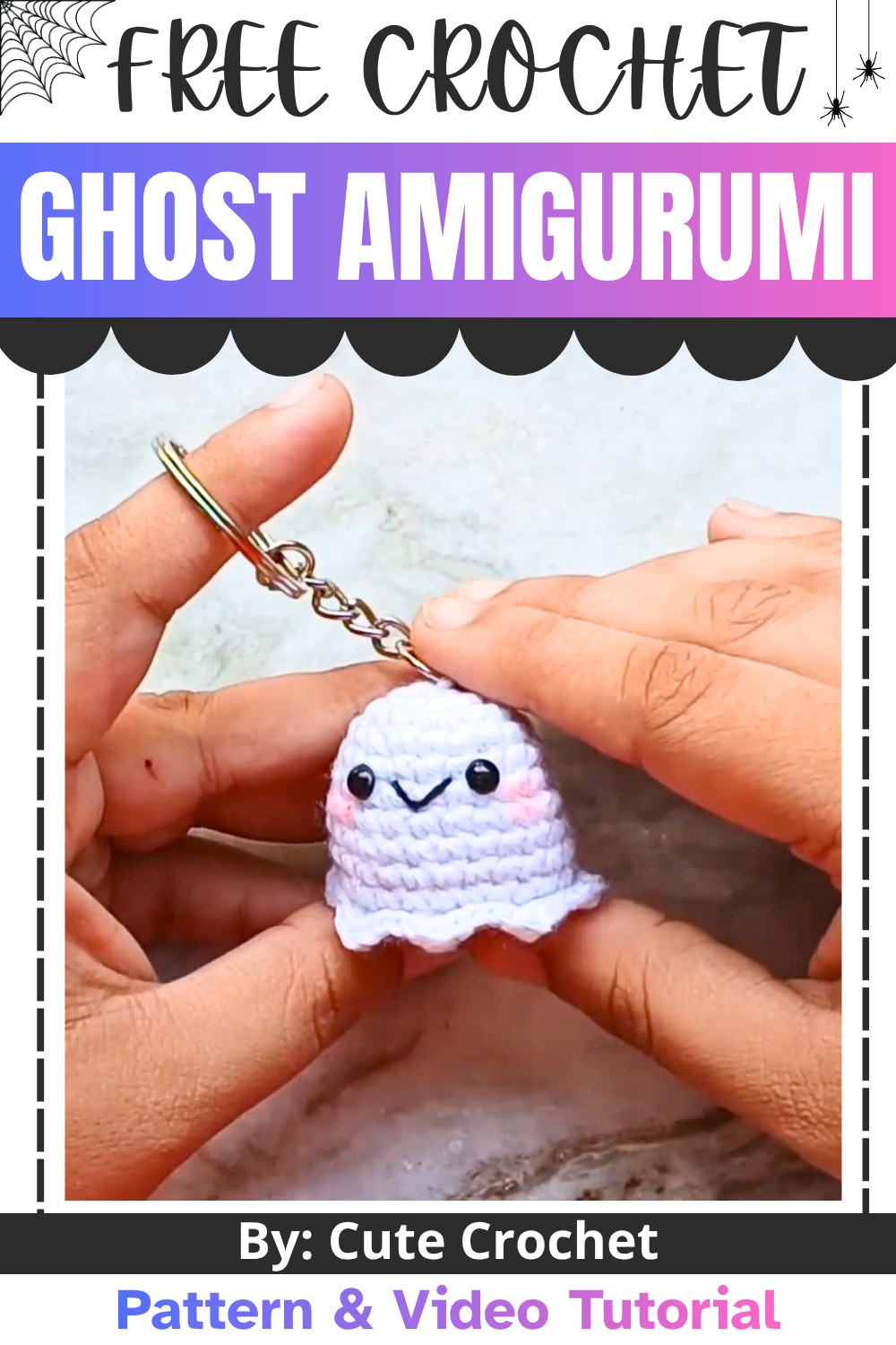 Crochet Ghost Amigurumi Keychain Tutorial Perfect