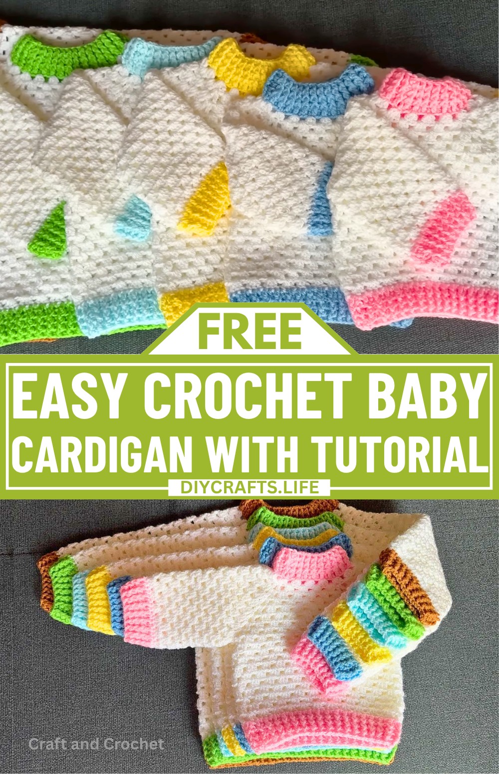 Easy Crochet Baby Cardigan Tutorial For Sizes 0 To 5 Years